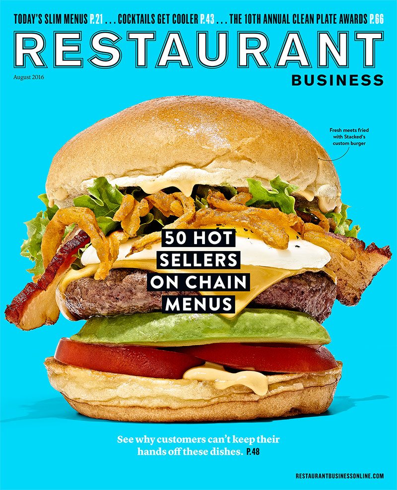 Restaurant Business Magazine August 2016 Issue