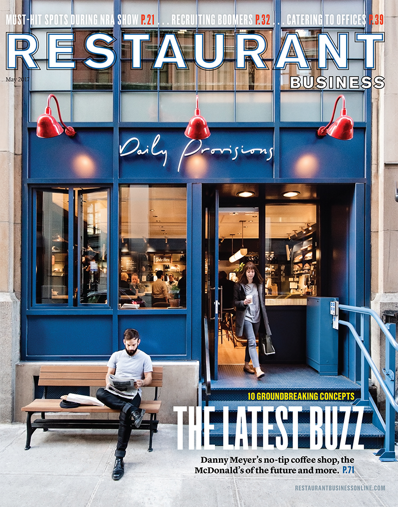 Restaurant Business Magazine May 2017 Issue