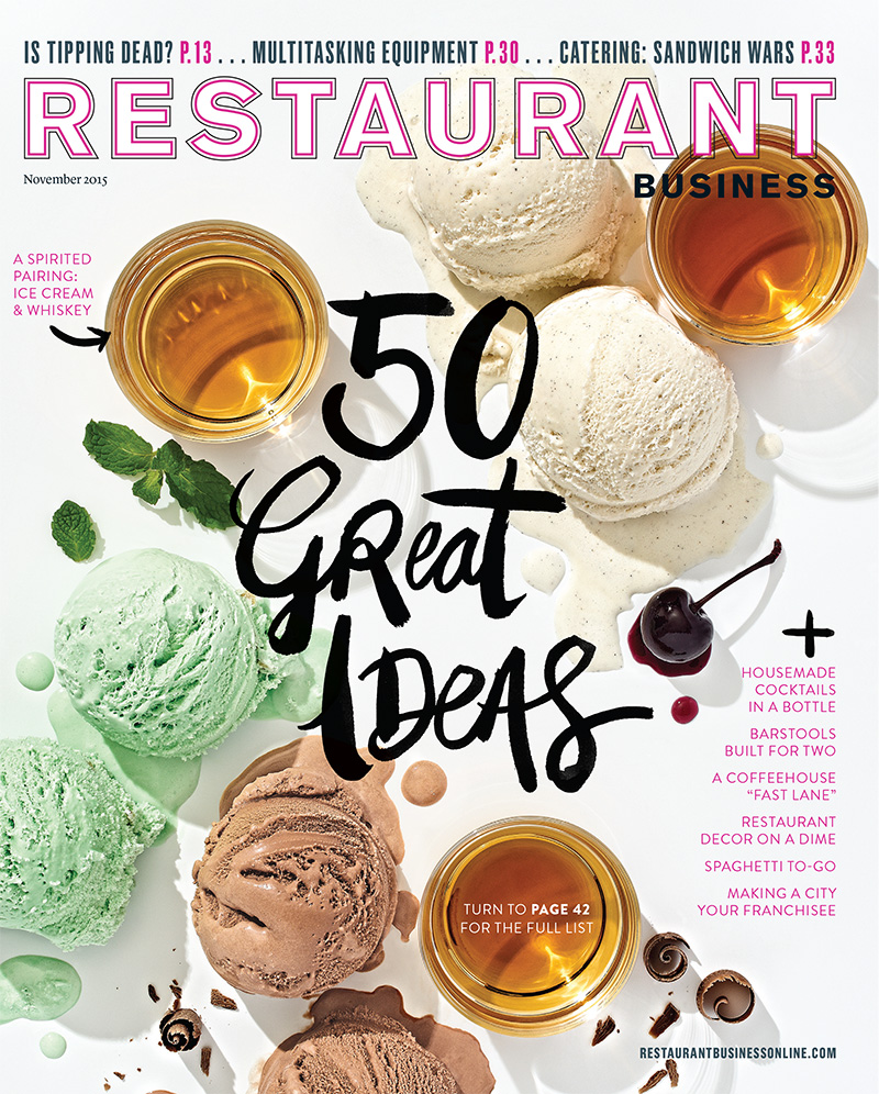 Restaurant Business Magazine November 2015 Issue